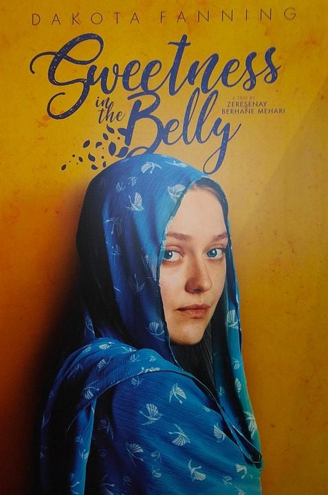 Sweetness In The Belly : Poster