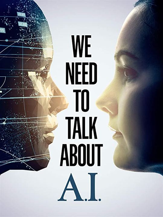 Precisamos Falar Sobre A.I. : Poster