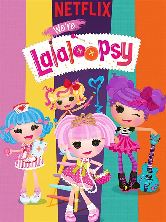 Lalaloopsy : Poster