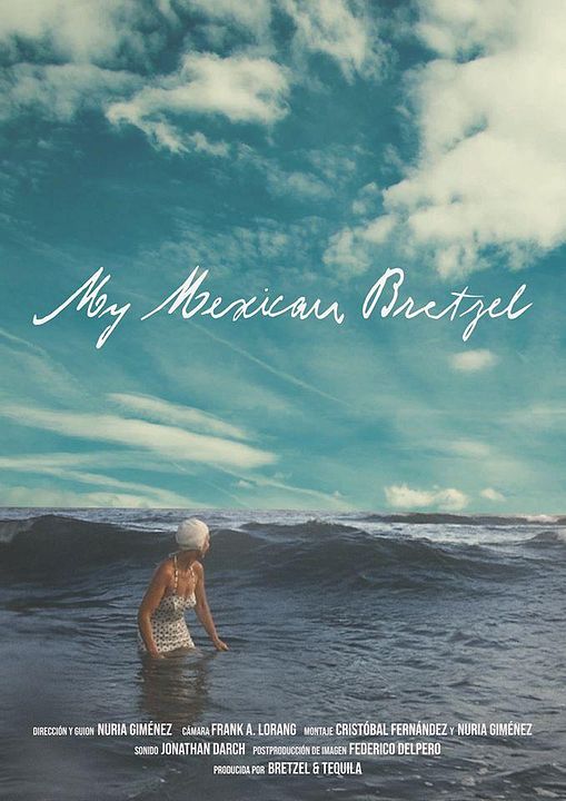 My Mexican Bretzel : Poster