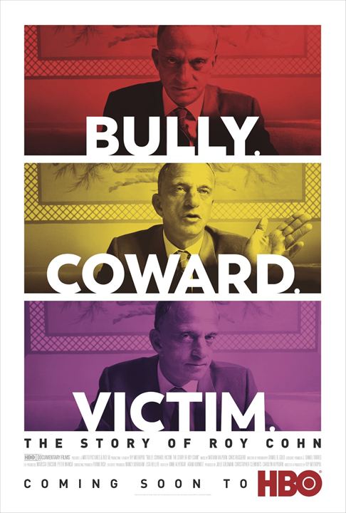 Bully, Coward, Victim: The Story Of Roy Cohn Project : Poster