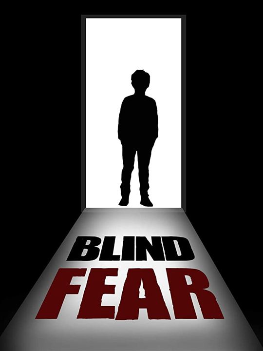 Medo cego : Poster