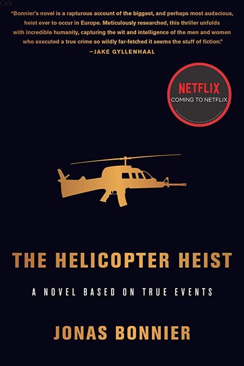 The Helicopter Heist : Poster