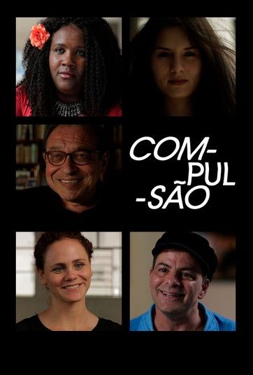Compulsão : Poster