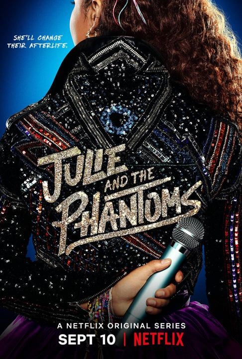 Julie and the Phantoms : Poster