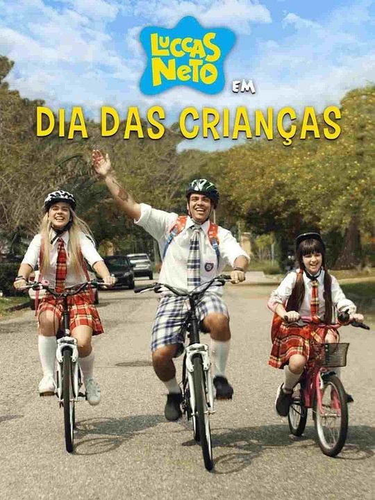 Luccas Neto em: Dia das Crianças : Poster