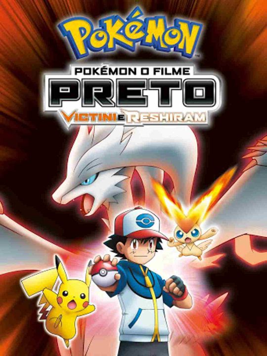 Pokémon O Filme: Preto Victini E Reshiram : Poster