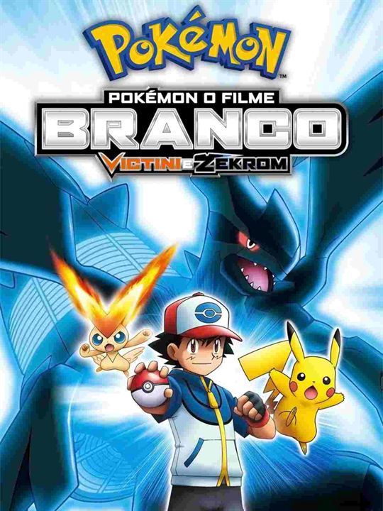 Pokémon O Filme: Branco - Victini e Zekrom : Poster