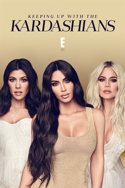 Keeping Up with the Kardashians : Poster