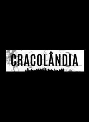 Cracolândia : Poster