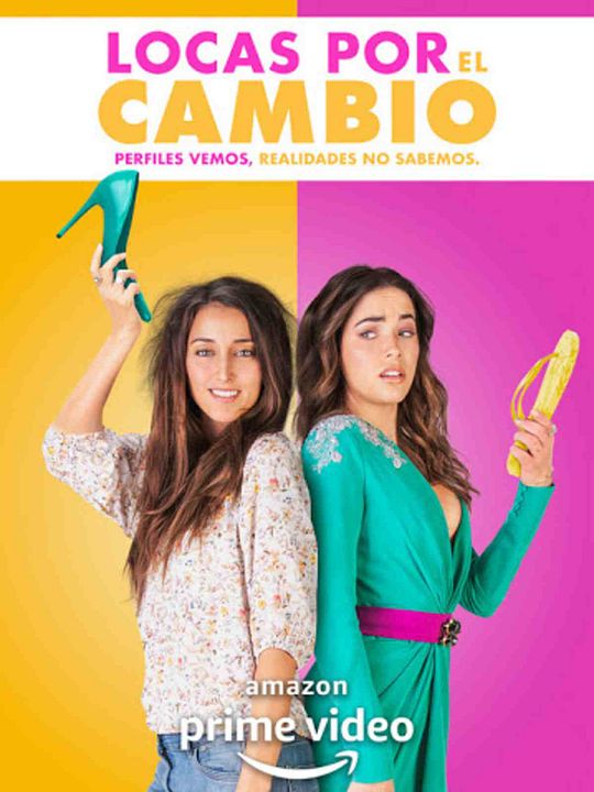 Locas por el Cambio : Poster