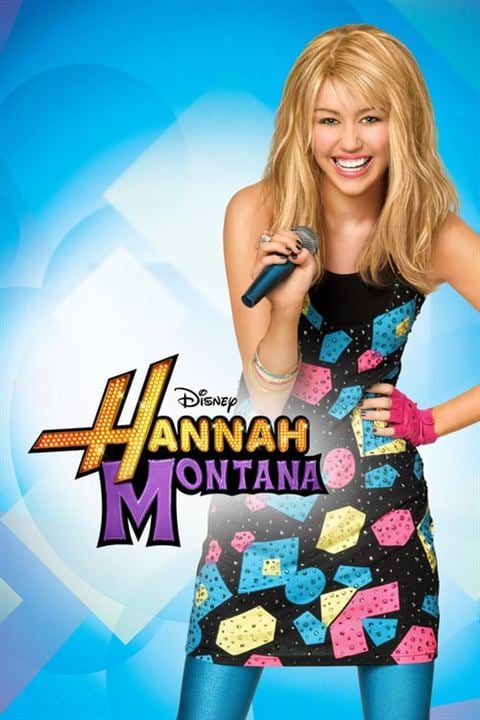 Hannah Montana : Poster