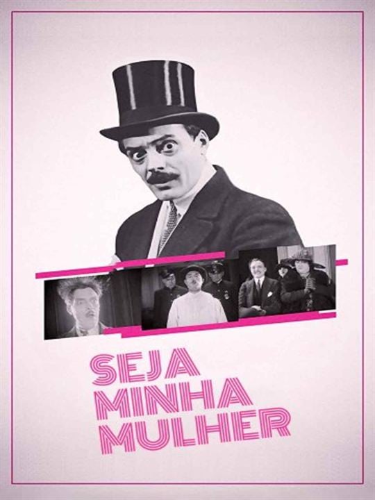 Seja Minha Mulher : Poster