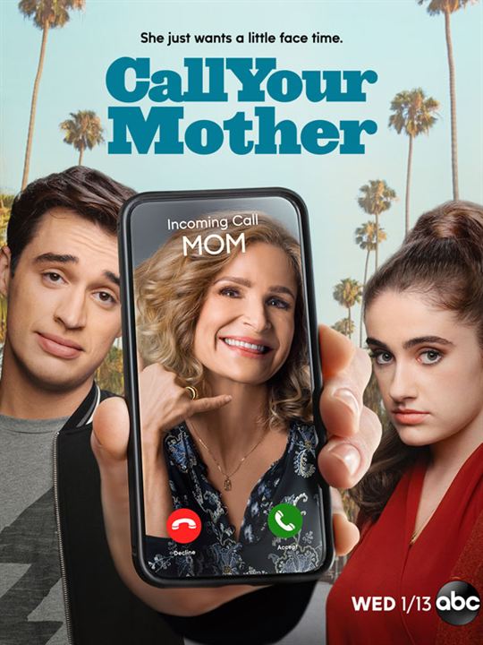 Call Your Mother : Poster