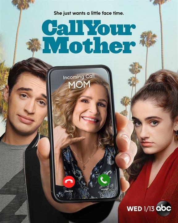 Call Your Mother : Poster