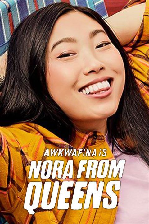 Awkwafina Is Nora from Queens : Poster