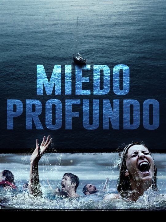 Medo Profundo : Poster