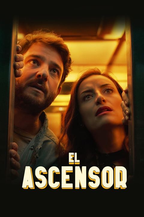 El Ascensor : Poster