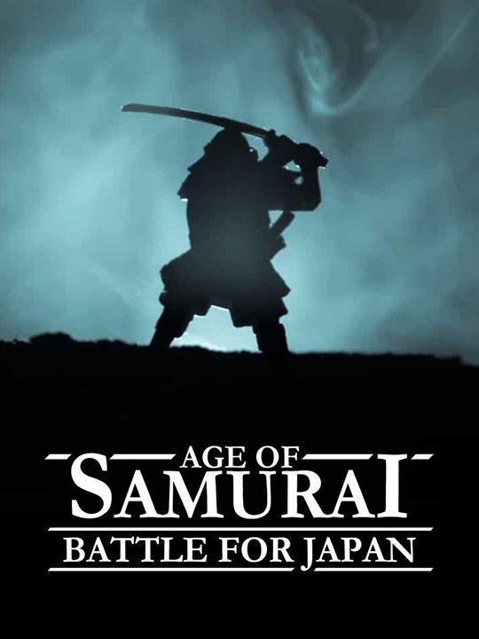 A Guerra dos Samurais : Poster