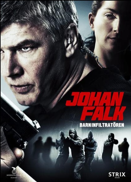 Johan Falk: Garotos Infiltrados : Poster
