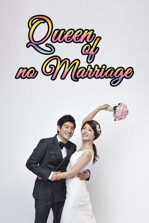 Queen of No Marriage : Poster