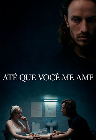 Até Que Você Me Ame : Poster