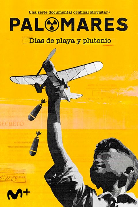 Palomares: Días de playa e plutonio : Poster