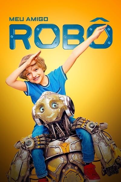 Meu Amigo Robô : Poster