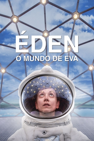 Éden - O Mundo de Eva : Poster