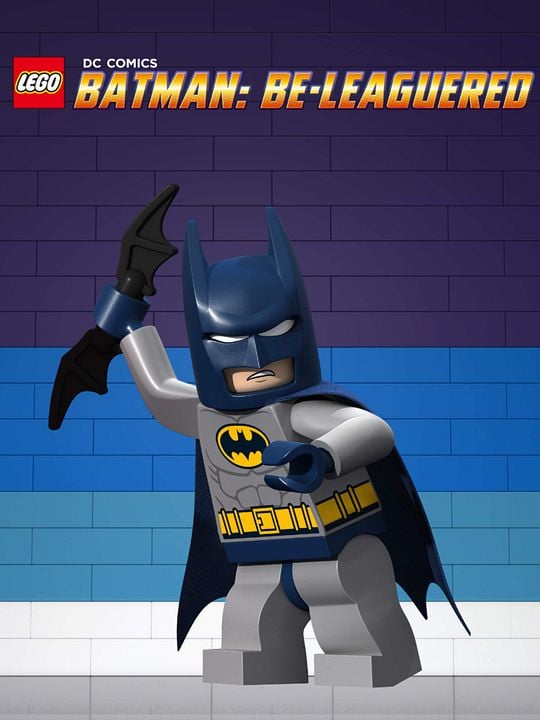 Lego DC Comics: Batman Be-Leaguered : Poster