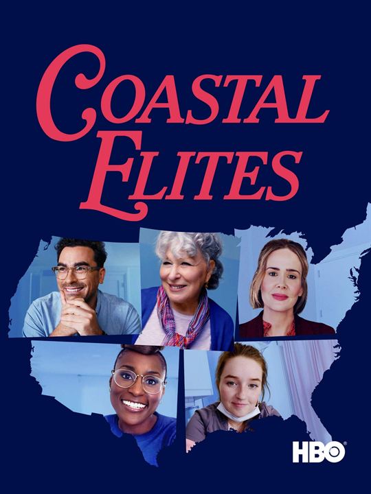 Coastal Elites : Poster