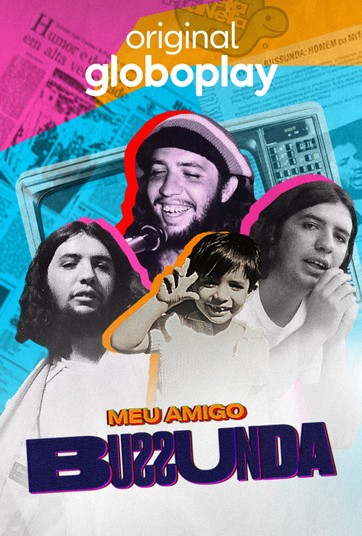 Meu Amigo Bussunda : Poster