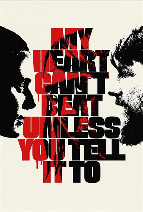 My Heart Can't Beat Unless You Tell It To : Poster