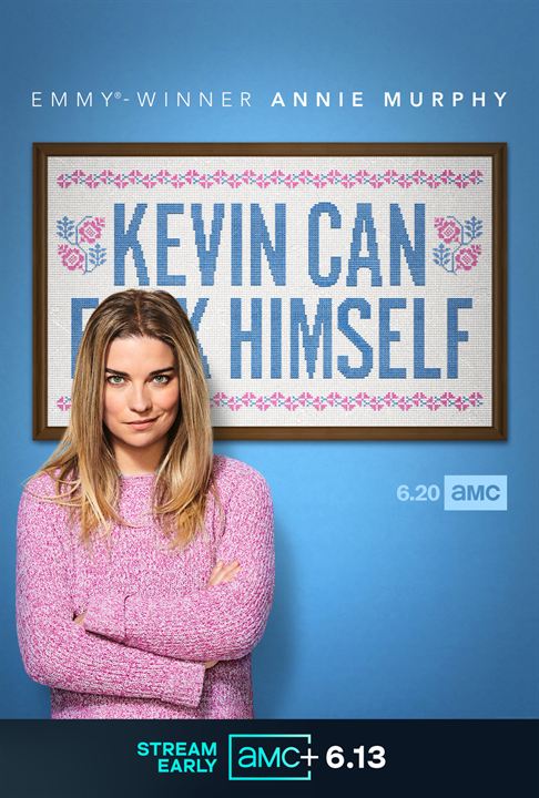 Kevin Can F**k Himself : Poster