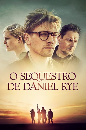 O Sequestro de Daniel Rye : Poster