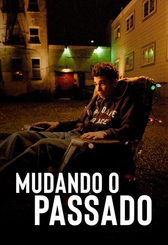 Mudando o Passado : Poster