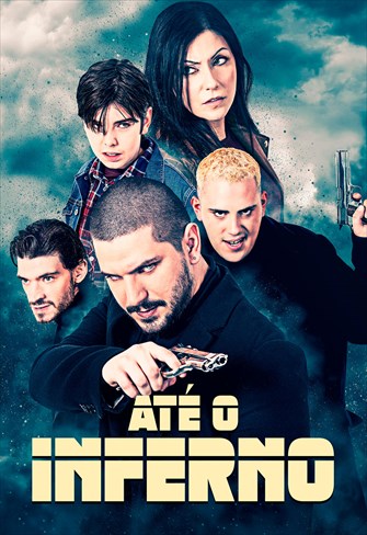 Até o Inferno : Poster