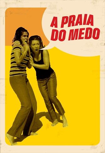 A Praia do Medo : Poster