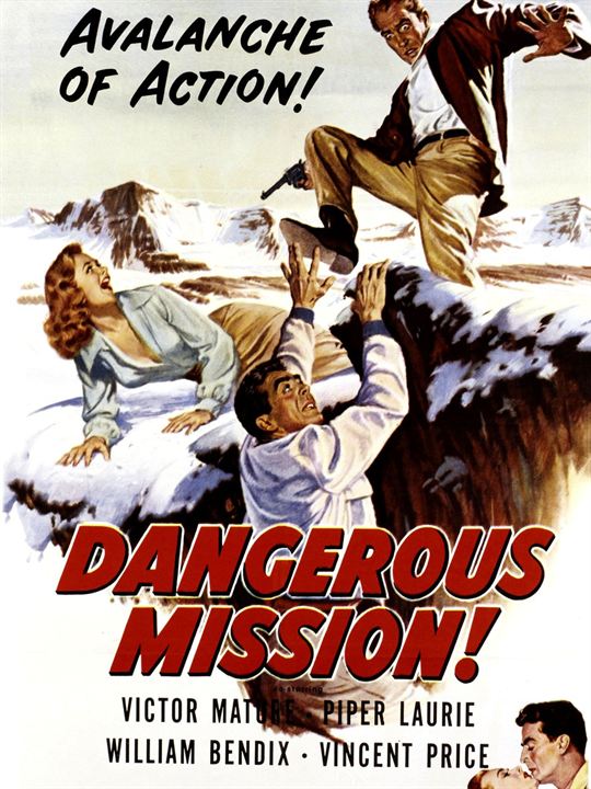 Dangerous Mission : Poster
