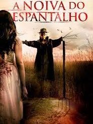 A Noiva do Espantalho : Poster