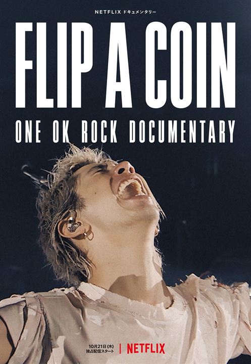 Flip a Coin - ONE OK ROCK Documentary : Poster