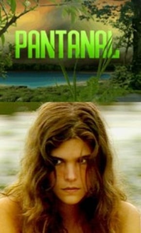 Pantanal : Poster