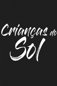 Crianças do Sol : Poster