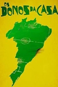 Os Donos da Casa : Poster