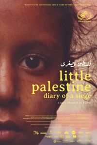 Pequena Palestina, Diário de um Cerco : Poster