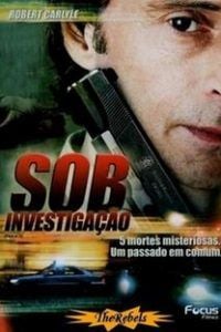 Sob Investigação : Poster