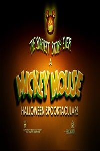 The Scariest Story Ever: A Mickey Mouse Halloween Spooktacular : Poster