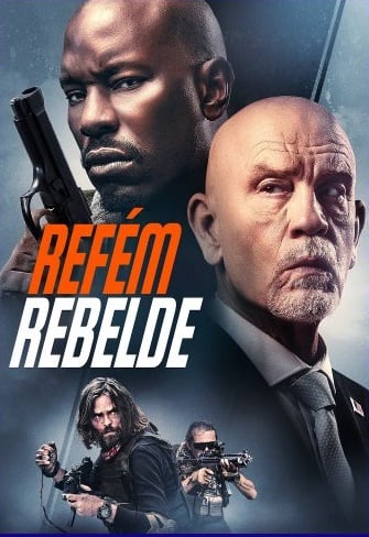 Refém Rebelde : Poster