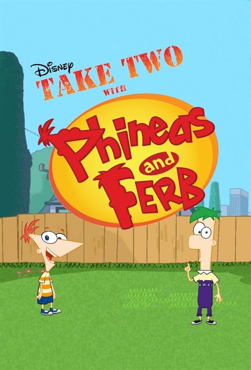 Take Dois com Phineas e Ferb : Poster