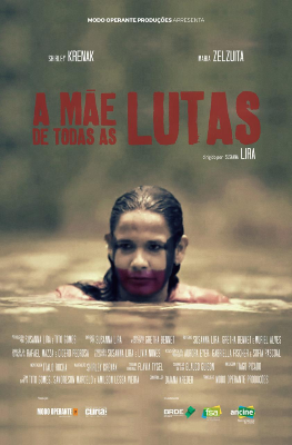 A Mãe de Todas as Lutas : Poster